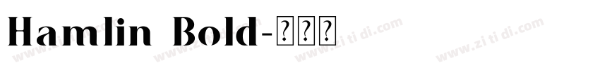 Hamlin Bold字体转换